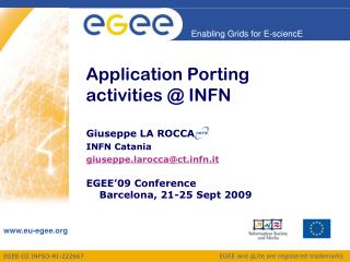 Application Porting activities @ INFN
