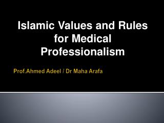Prof.Ahmed Adeel / Dr Maha Arafa