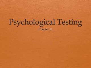 Psychological Testing