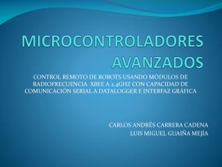 MICROCONTROLADORES AVANZADOS