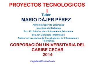 PROYECTOS TECNOLOGICOS I