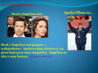 Brad y Angelina son …