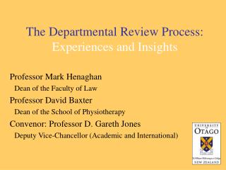 The Departmental Review Process: Experiences and Insights