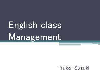 English class Management