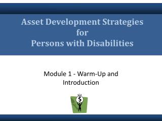 Asset Development Strategies for Persons with Disabilities