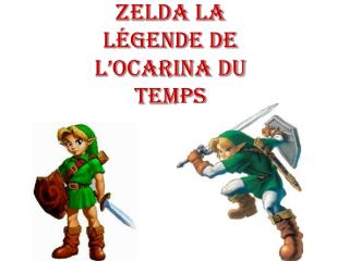 Zelda la légende de l’ocarina du temps