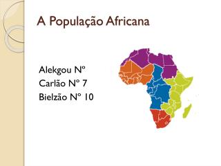 A População Africana