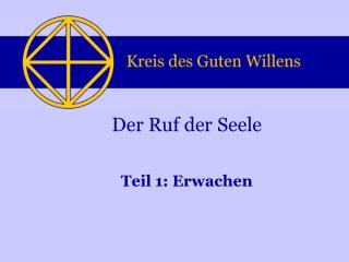 Der Ruf der Seele