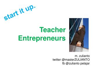 m. zulianto twitter @masterZULIANTO fb @zulianto pelajar