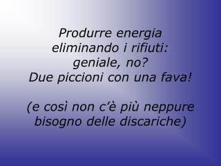 Poi, per caso, ho capito che la questione è un po’ diversa…