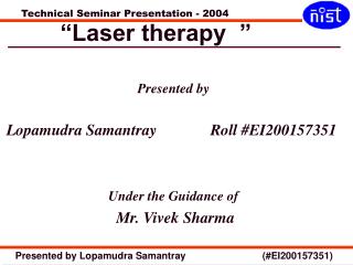 “Laser therapy ”