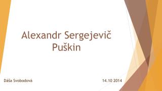 Alexandr Sergejevič P uškin