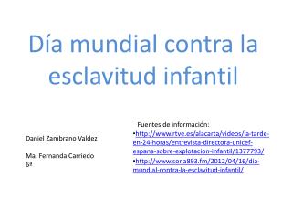 Día mundial contra la esclavitud infantil