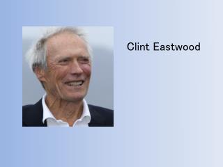 Clint Eastwood