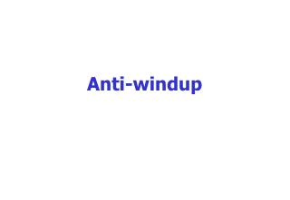 Anti-windup