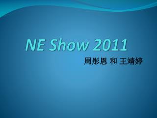 NE Show 2011