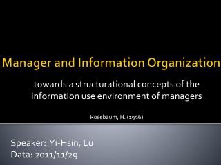 Manager and Information Organization