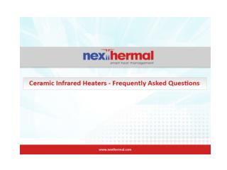 Nexthermal Ceramic Infrared Radiators and Heaters - FAQ