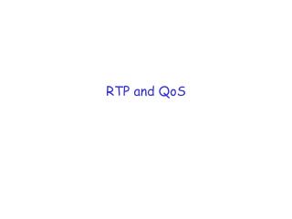 RTP and QoS
