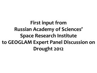 First input from Russian Academy of Sciences’ Space Research Institute