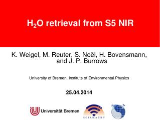 H 2 O retrieval from S5 NIR