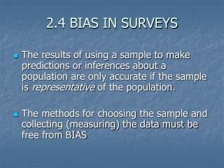 2.4 BIAS IN SURVEYS