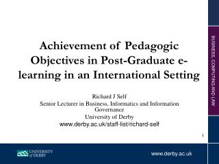 Achievement of Pedagogic Objectives in Post-Graduate e-learning in an International Setting