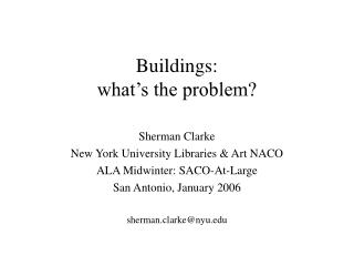 Buildings: what’s the problem?