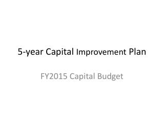 5-year Capital Improvement Plan