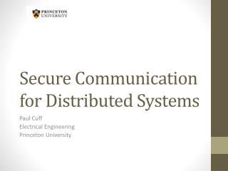 Secure Communication for Distributed Systems