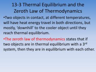 13-3 Thermal Equilibrium and the Zeroth Law of Thermodynamics