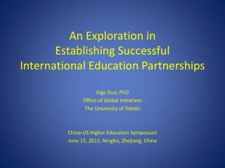 An Exploration in Establishing Successful International Education Partnerships