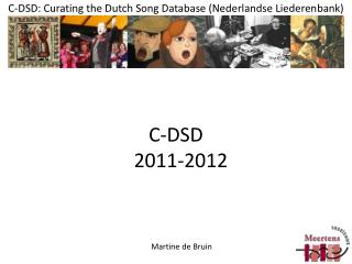 C-DSD: Curating the Dutch Song Database ( Nederlandse Liederenbank )