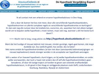 Ik wil contact met een erkend en ervaren hypotheekadviseur in Den Haag.