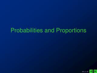 Probabilities and Proportions