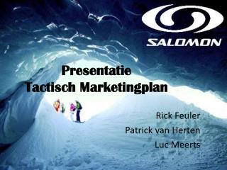 Presentatie Tactisch Marketingplan