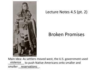 Lecture Notes 4.5 (pt. 2) Broken Promises