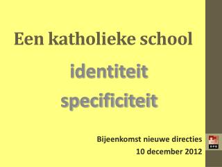 Een katholieke school
