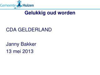 Gelukkig oud worden