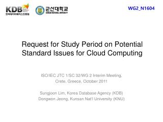 Request for Study Period on Potential Standard Issues for Cloud Computing