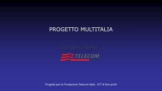 PROGETTO MULTITALIA