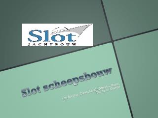 Slot scheepsbouw