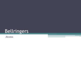 Bellringers