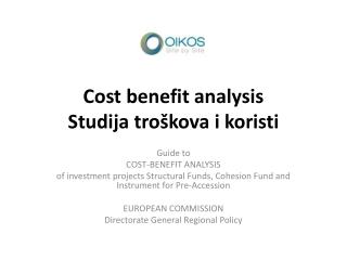Cost benefit analysis Studija troškova i koristi