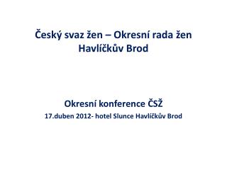 Český svaz žen – Okresní rada žen Havlíčkův Brod