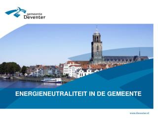 ENERGIENEUTRALITEIT IN DE GEMEENTE