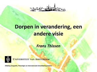 Dorpen in verandering, een andere visie