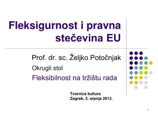 Fleksigurnost i pravna stečevina EU