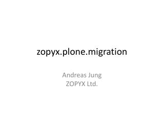 zopyx.plone.migration