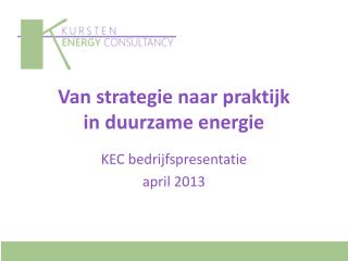 Van strategie naar praktijk in duurzame energie